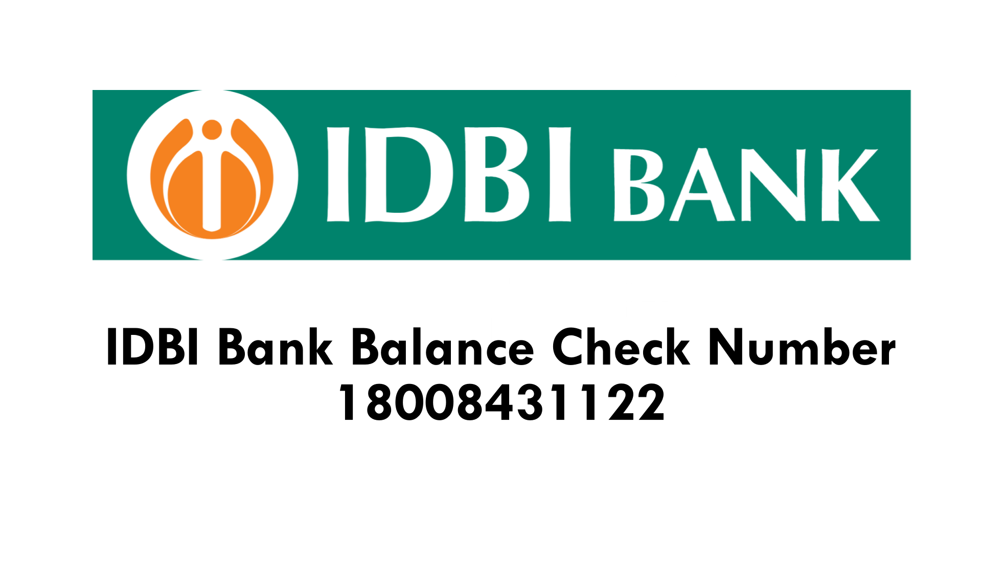 IDBI Bank Balance Check Number